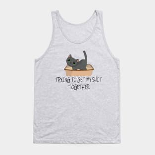 Trying to get my shit together - funny cat meme Tank Top